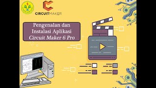 #1 TEKNIK PULSA_Pengenalan dan Instalasi Aplikasi Circuit Maker 6 Pro screenshot 2