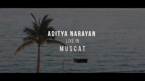 Aditya Narayan | Live in Muscat | STARtist Management