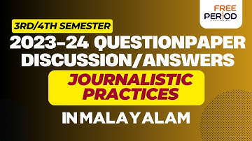 Journalistic Practices 2023 Question Paper Discussion & Answers | Malayalam | Calicut University