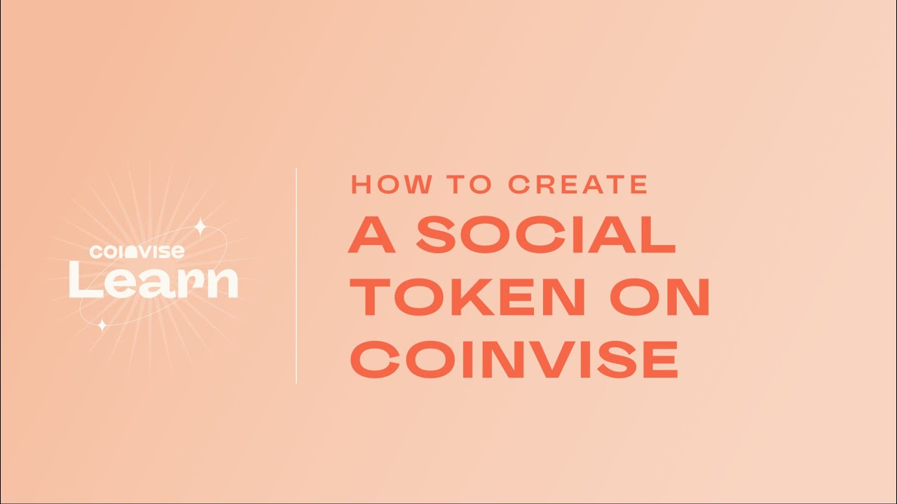 How to Create a Social Token on Coinvise