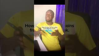 How to buy TikTok coins through Nigerian banks in 2minutes #wannacrypt #cryptonote #cryptophone