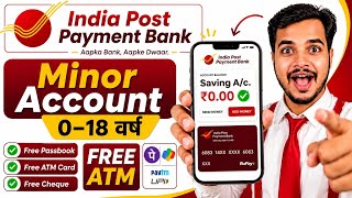 Details Open a Zero Balance Bank Account for Minors Online | India Post Payments Bank Minor Account Opening Guide