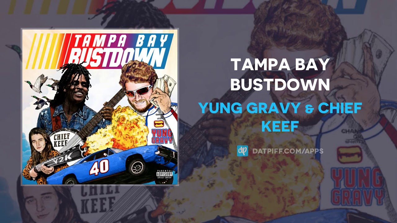 Yung Gravy & Chief Keef Tampa Bay Bustdown [AUDIO] YouTube