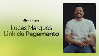 Link de Pagamento InfinitePay | Lucas Marques