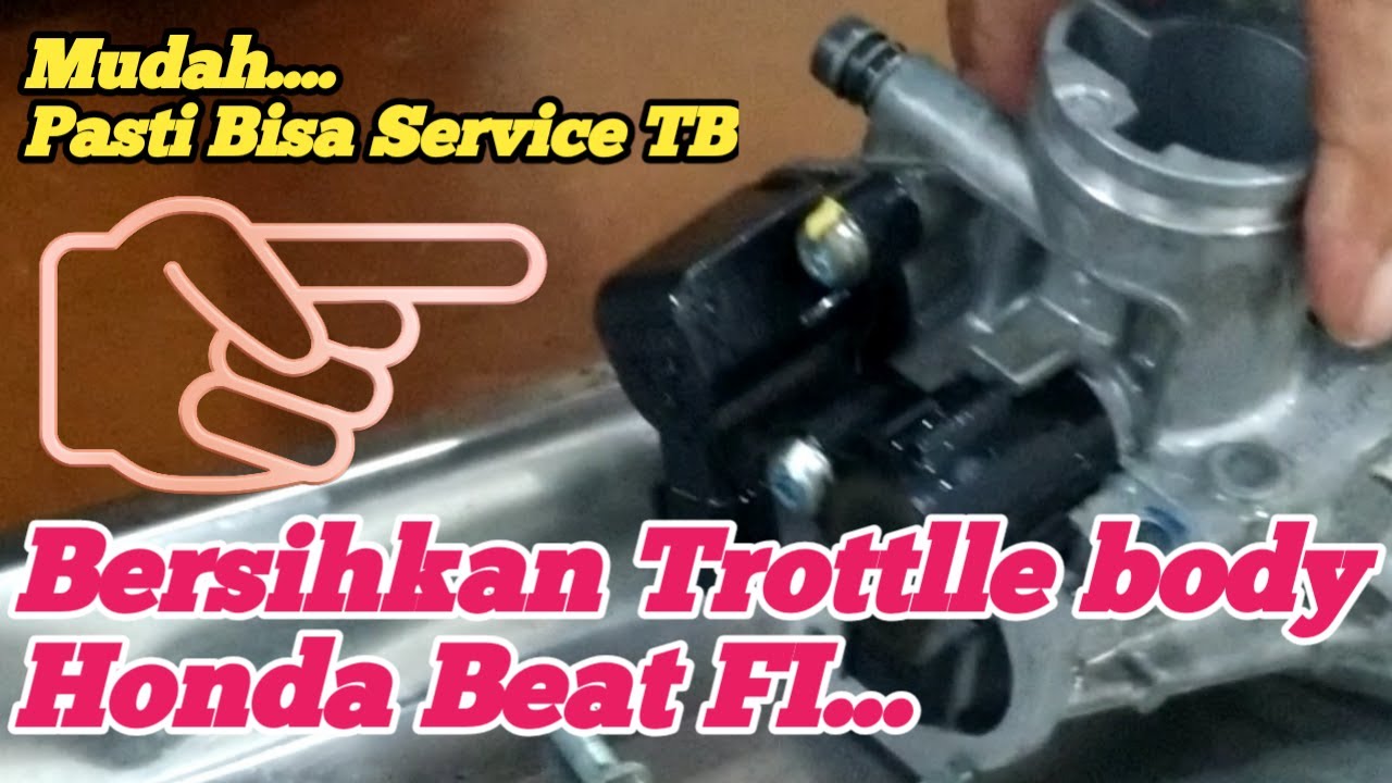 SERVICE  TROTTLLE BODY BEAT FI...II Service TB Honda