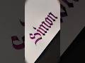 How To Write Simon In Calligraphy Names Tutorial Art Calligraphy Shorts Asmr