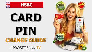 HSBC PIN Change Guide: How to Update, View, or Unlock Your Card PIN Fast