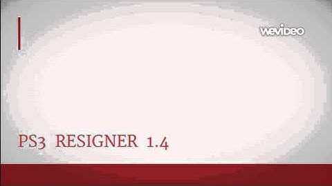 PS3 RESIGNER 1.4 - DOWNLOAD