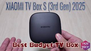 Xiaomi TV Box S (3rd Gen) – Unboxing &amp; First Impression