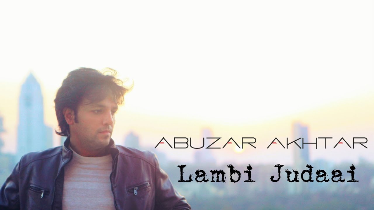 Lambi Judai unplugged cover (male version) | Abuzar Akhtar Lambi Judai unplugged cover (male version) | Abuzar Akhtar