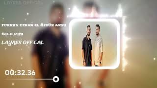 Furkan Ceran & Özgür Aksu - Silerim Speed Up 𝓛𝓐𝓨𝓡𝓔𝓢 𝓞𝓕𝓕𝓘𝓒𝓐𝓛