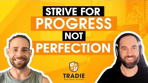 Strive For Progress Not Perfection