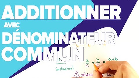 Additionner et Soustraire des Fractions avec Dénominateur Commun - Mathrix