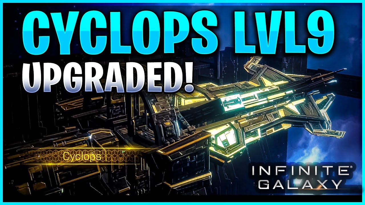 Cyclops LVL9 Upgraded! New Skin & Awaken Skill Animation - Infinite Galaxy