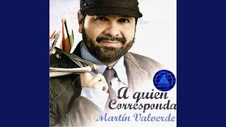 Video thumbnail of "Martin Valverde - Cuida Tu Corazon"