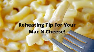 Reheating Mac N Cheese? Try This Tip! #shorts