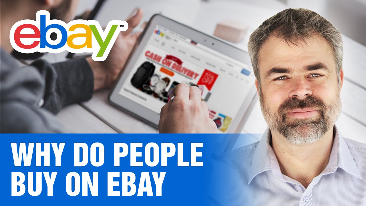 Why do people buy on eBay YouTube