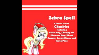 Zebra Spells - An MLP Campfire Song
A Campfire Song from Chuckles for Dustcar Race 23, with responses from Chompy, Direct Current, Violet Ray, Snowy Charm, and Santa Pone,
Hey everypony let me teach you a spell
I learned from a zebra by a wishin well
I said evil enchantress impart to me
A spell to help me sing on key
Now, repeat after me
And she said
Bubble gum walrus Ticky tack shoe
Wallaby puddlehop pickle shampoo
Artichoke Pom Pom jellyfish joys
That’ll cure your singin voice
I said thanks so much for the spell and the fun
Do you have the time for another one?
I’m not a clever pony. You can see from the start.
Could you make me a just a little bit more smart.
And she said
Up, down, left side
A, B, select, and now right
Double crouch, tap A again
And that’ll fix your broken brain
Hoodoo horse you’ve been so kind
I’ve got another thing on my mind
I wake in the mornin to aches and pains
And keep findin white hairs in my mane
And she said
Widdershins sunwise raspberry jam
Calico candle pelican pram
Stomp your hooves, repeat what I sung
Tomorrow morning you’ll feel quite young
Hey witch doctor, you’re a mare of the world
You know money talks like a highschool girl
So, pretty miss Zeeb could you teach me to cast
An incantation for a wad o cash
She said
Billygoat tadpole zodiac zoo
Parallax popcorn meteor moon
Corollary cabbage coconut loins
And poof a big old chest of coins
I said Magic Mare could you teach me a hex
Golds all good, but I really want-
Dear Zebra lady, in the end
The spell I want most is the one for a friend
She said
Chinchilla morning dew
Dolemite chopsticks bugaboo
Take my hoof and I guarantee
That you have found a friend in me
Art by Red Palette Zebra Spells - An MLP Campfire Song