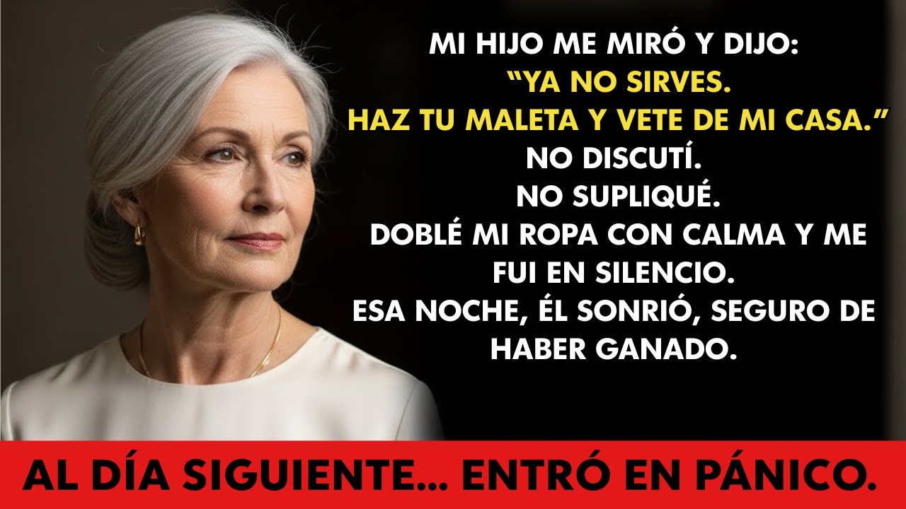 Mi Hijo Me Echó De Casa Y Dijo Que Ya No Le Servía, Pero No Sabía Lo Que Estaba A Punto De Pasar