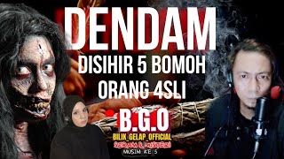 BALAS DENDAM | DI SIHIR 5  BOMOH ORANG 4SLI #bilikgelapofficial