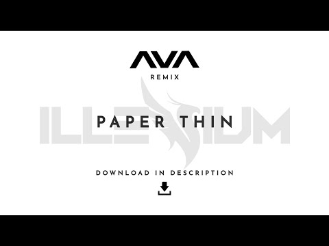 Angels & Airwaves x Illenium - Paper Thin - Remix [Download]