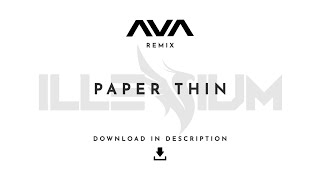 Download Lagu Angels \u0026 Airwaves x Illenium - Paper Thin - Remix [Download] MP3