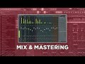Comment mixer et masteriser ses instrus  tutoriel fl studio 20