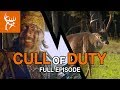 CULL OF DUTY | Buck Commander | Full Episode