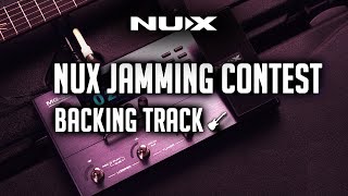 NUX Jamming Contest - Backing Track -『Read more in the video description』