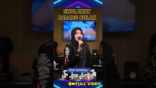 Shalawat Padang Bulan umilaila ningumilaila sholawat laguislami sholawatnabi sholawatmerdu