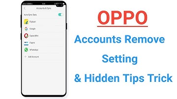 OPPO Account Remove Setting & Hidden Tips & Tricks ! A37,a57,a83,a3s,f11,f5,f7,f9,a5,a9,f1,f3