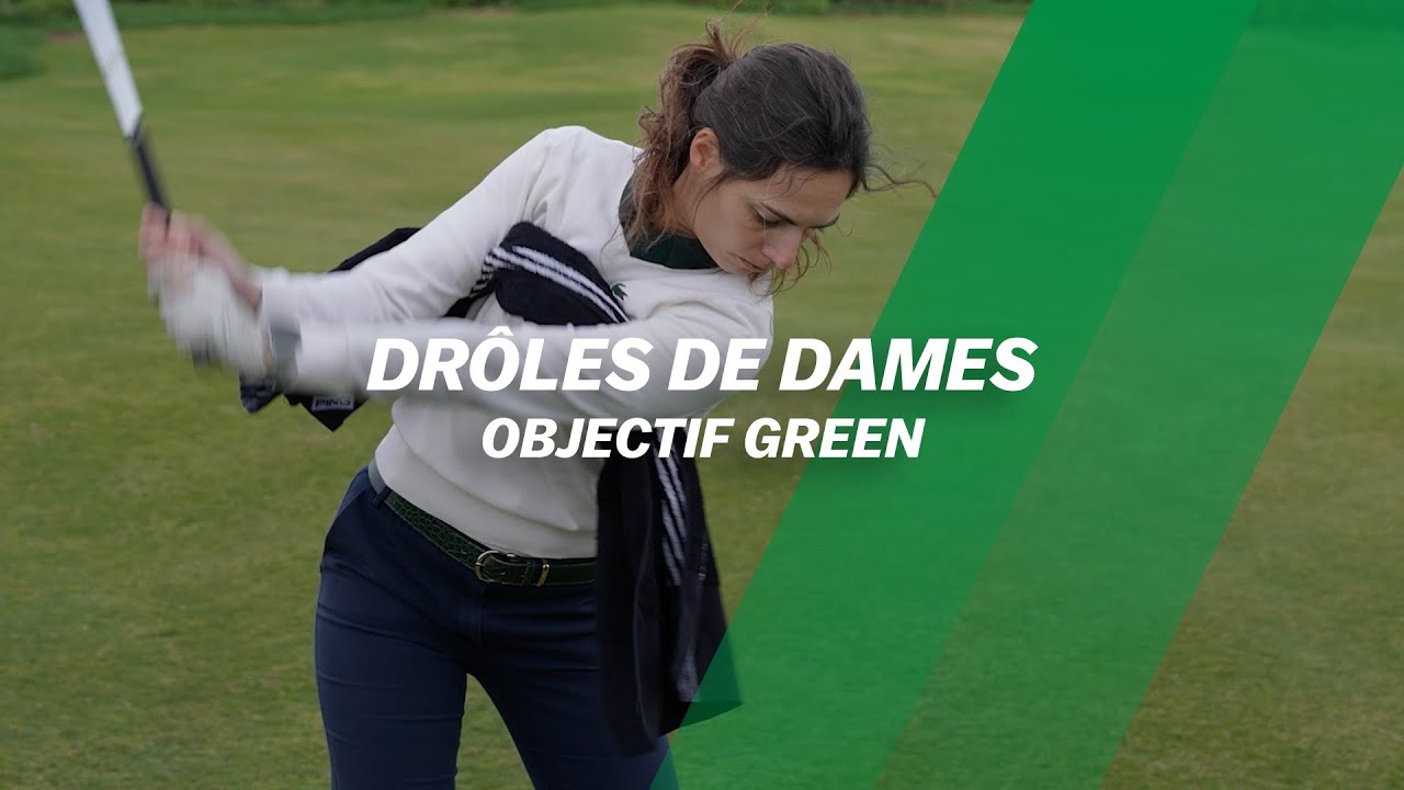 Drôles de dames : Objectif green