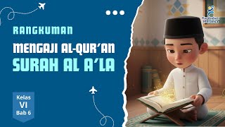 Grade 6 PAI Summary | Reading the Qur'an Surah Al-A'la | Independent Curriculum