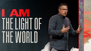 I AM: The Light of the World  |  Jonathan 