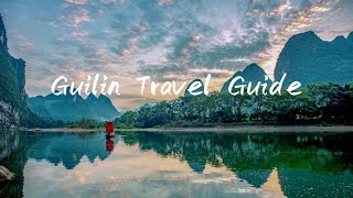 Guilin Travel Guide