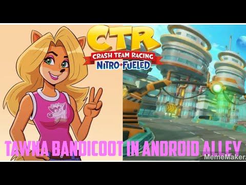 Crash Team Racing Nitro-Fueled: Tawna Bandicoot in Android Alley