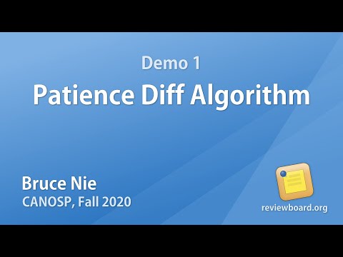 Bruce Nie - Demo 1: Patience Diff Algorithm