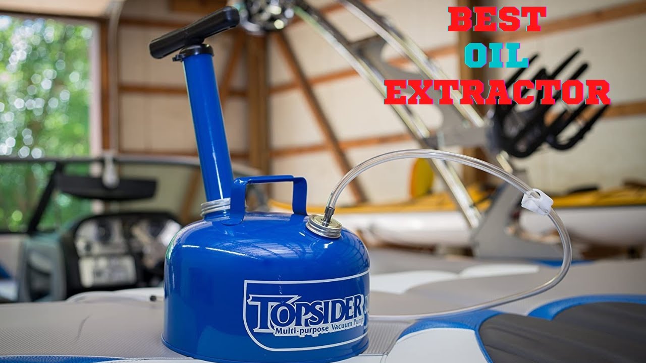 OIL EXTRACTOR Best Oil extractor Review In 2023 YouTube