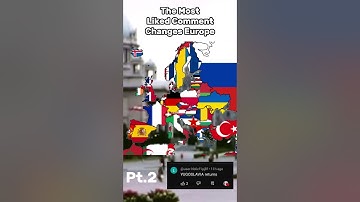 The most liked comment changes Europe Part 2 #europe #map #geography