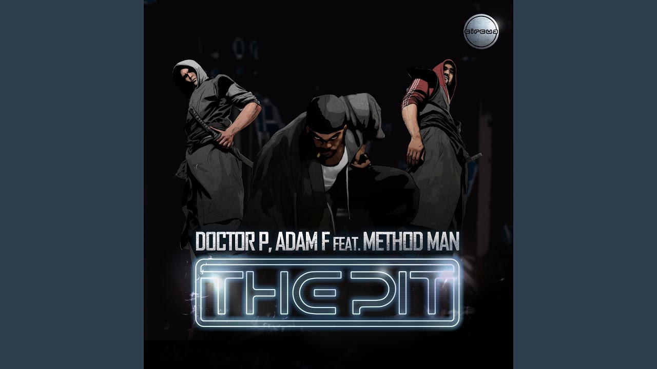 The Pit feat. Method Man
