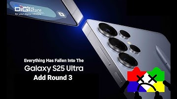 Everything Has Fallen Into The Galaxy s25 ultra Add Round 3