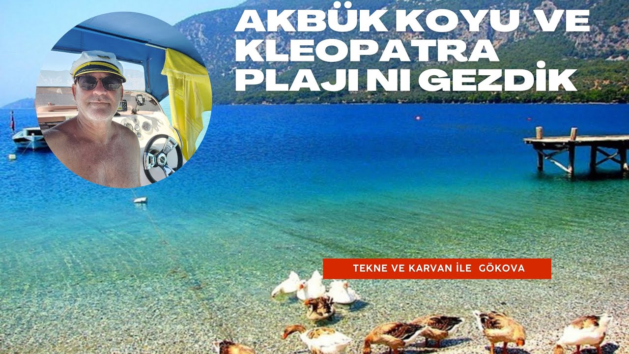 Akbük koyu safter 6.30 ile.