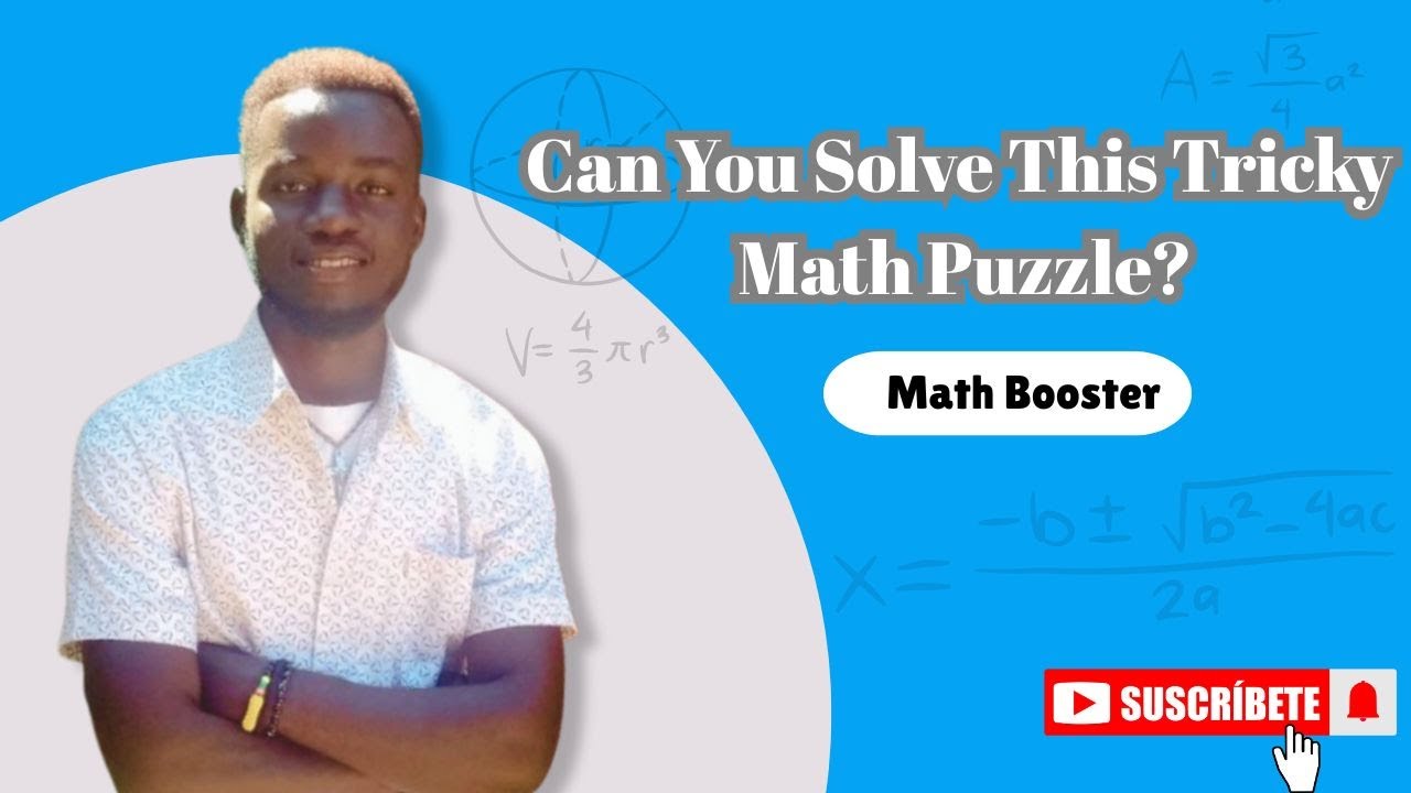 Can You Solve This Tricky Math Puzzle? | Math Booster - YouTube