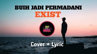 Download Lagu BIUH JADI PERMADANI || Cover + Lyric ~Exist MP3