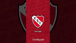 Independiente, El Rey De Copas