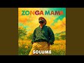 Zonga Mama Zonga Mama