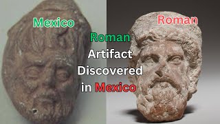 Ancient Roman Artifact Discovered in Mexico - Episode 11 by INCREDIBLE HISTORY 1,619 views 6 months ago 11 minutes, 33 seconds