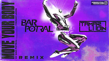 Ownboss, Sevek - Move Your Body (Bar Potral & Itamar Ladin Extended Remix)