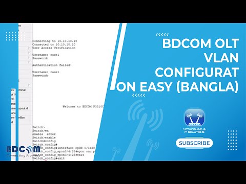 BDCOM OLT VLAN  configuration Easy (Bangla)