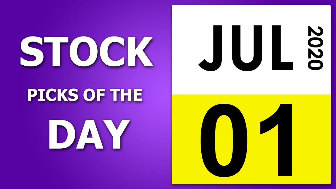Stock Picks of the Day | 01-Jul-2020 | KForecast